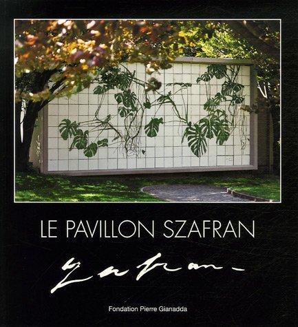 Le pavillon Szafran