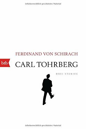 Carl Tohrberg: Drei Stories