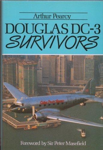 Douglas DC-3 Survivors: v. 1