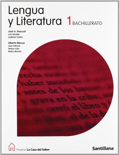 Proyecto La Casa del Saber, lengua y literatura, 1 Bachillerato