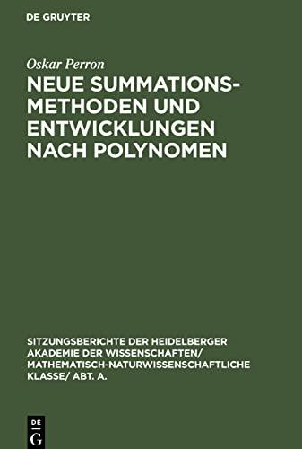 Neue Summationsmethoden und Entwicklungen nach Polynomen