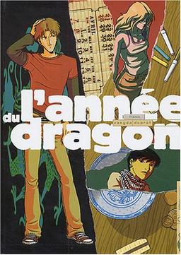 L'année du dragon. Vol. 1. Franck