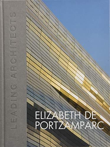 Elizabeth de Portzamparc: Leading Architects (Leading Architects of the World)