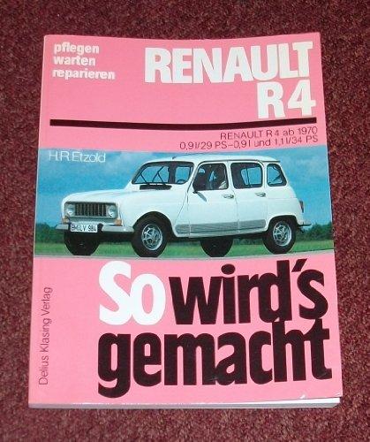 So wird's gemacht. Renault R 4 29/34 PS ab 1970