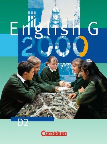 English G 2000, Ausgabe D, Bd.2, Schülerbuch, 6. Schuljahr: 6. Schuljahr. Für differenzierende Schulformen in Nordrhein-Westfalen, Sachsen, Thüringen, ... Hamburg, Rheinland-Pfalz, Saarland und Hessen