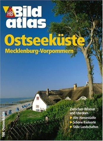 HB Bildatlas Ostseeküste, Mecklenburg-Vorpommern