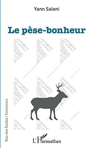 Le pèse-bonheur