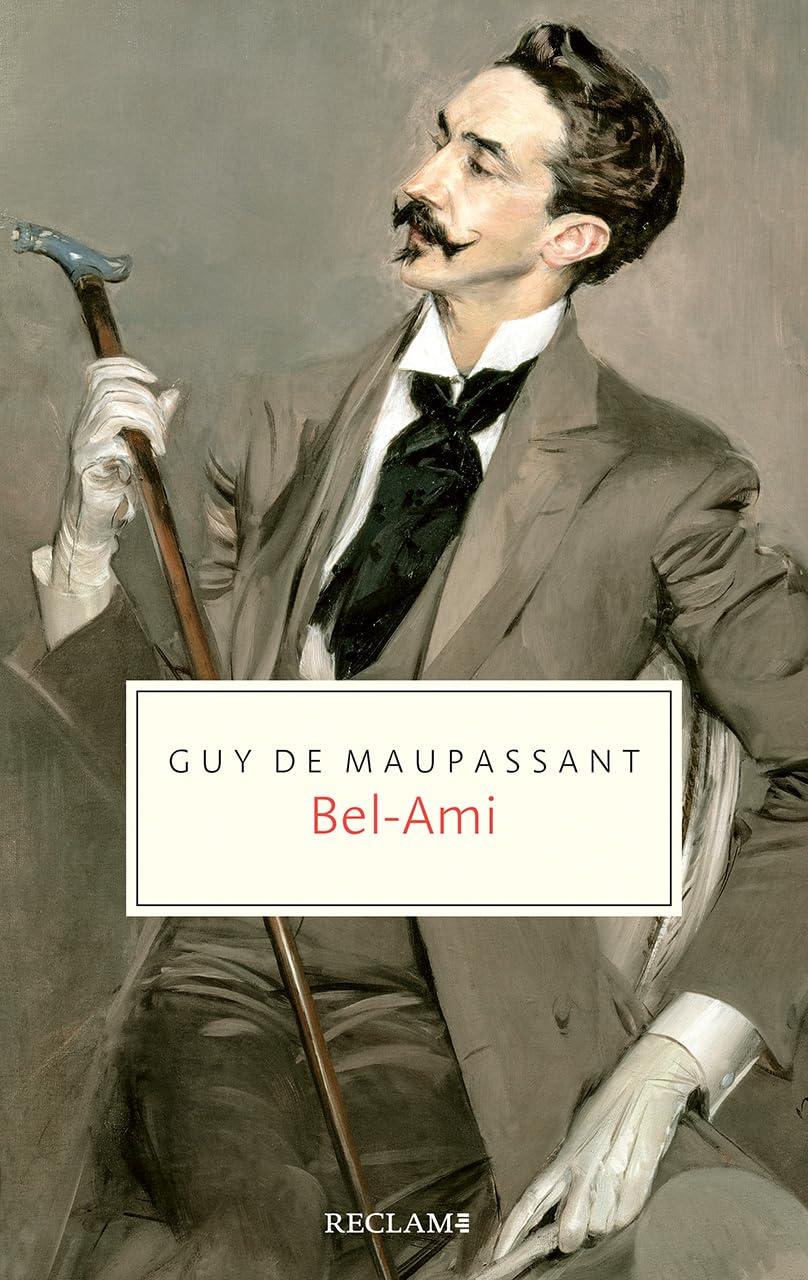 Bel-Ami: Roman (Reclam Taschenbuch)