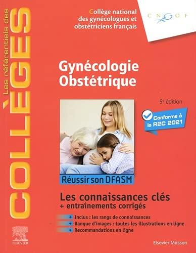 Gynécologie, obstétrique : réussir son DFASM : conforme à la R2C 2021