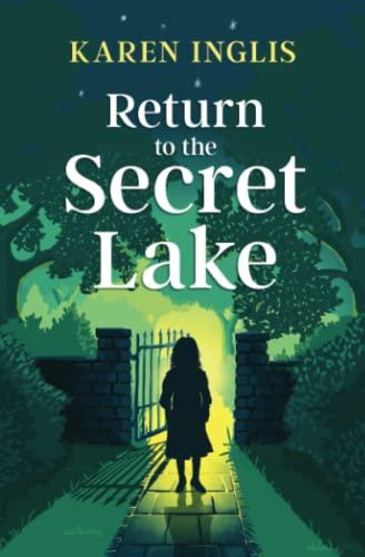 Return to the Secret Lake: A children's mystery adventure (Secret Lake Mystery Adventures, Band 2)