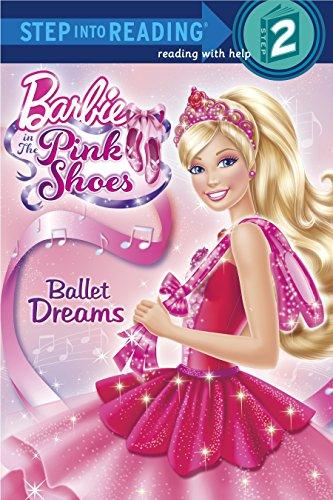 Ballet Dreams (Barbie) (Step into Reading)