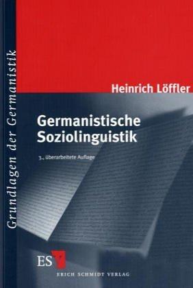 Germanistische Soziolinguistik