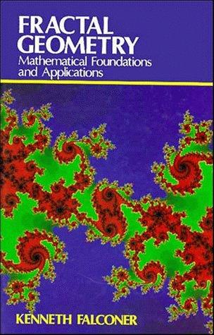 Fractal Geometry: Mathematical Foundations and Applications