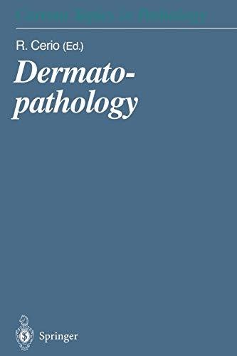 Dermatopathology (Current Topics in Pathology) (Current Topics in Pathology, 94, Band 94)