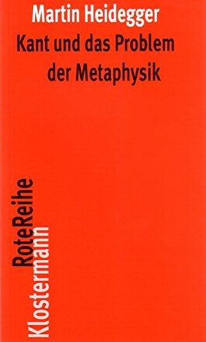 Kant und das Problem der Metaphysik (Klostermann RoteReihe)