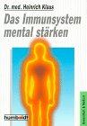 Das Immunsystem mental stärken.