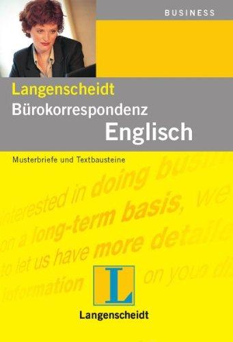 Langenscheidt Bürokorrespondenz Englisch: Musterbriefe und Textbausteine