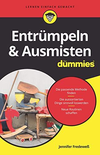 Entrümpeln & Ausmisten für Dummies