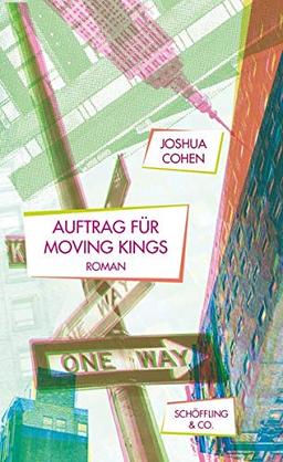 Auftrag für Moving Kings: Roman