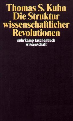 Die Struktur wissenschaftlicher Revolutionen. Taschenbuch-Wissenschaft