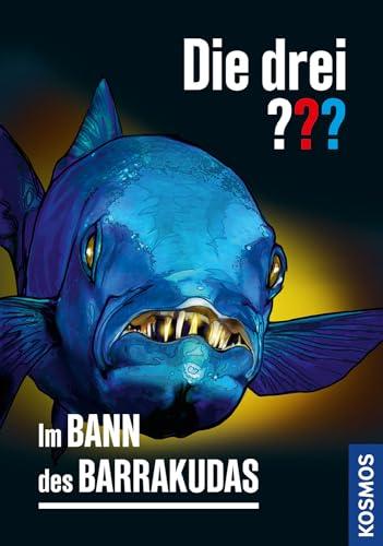 Die drei ??? Im Bann des Barrakudas