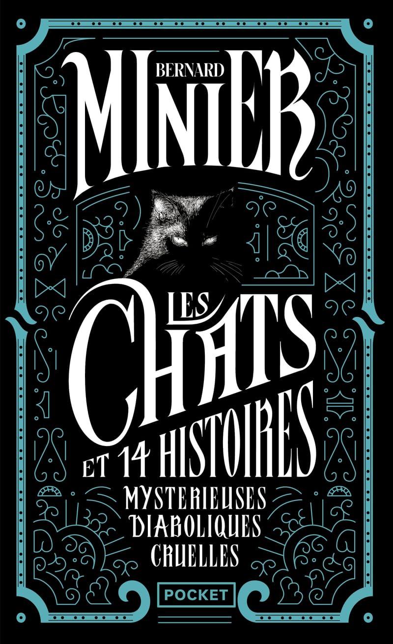 Les chats et 14 histoires mystérieuses diaboliques cruelles