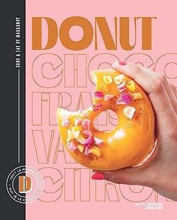 Donut : tout le monde en parle, moi je cuisine