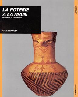 La Poterie à la main : un art de la céramique