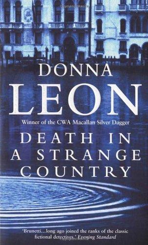 Death In A Strange Country: (Brunetti)