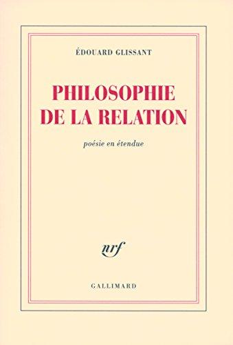 Philosophie de la relation : poésie en étendue