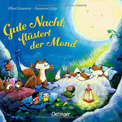 Gute Nacht, flüstert der Mond