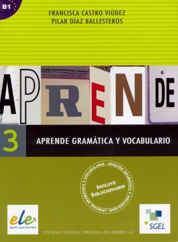 Aprende Gramatica Y Vocabulario 3: Pt. 3