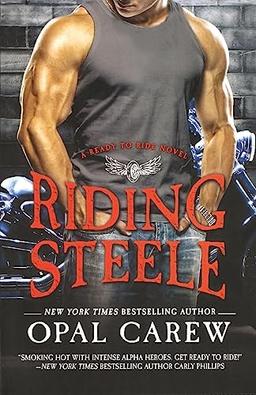 Riding Steele (Ready to Ride)