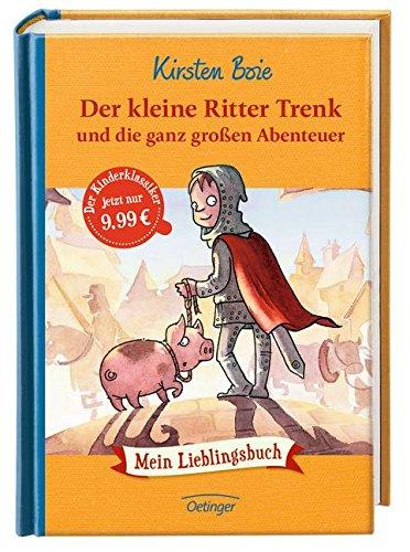 Der kleine Ritter Trenk und die ganz großen Abenteuer