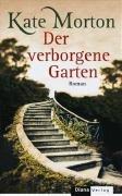 Der verborgene Garten: Roman