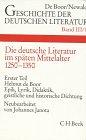 Geschichte der deutschen Literatur von den Anfängen bis zur Gegenwart, Bd.3/1, Die deutsche Literatur im späten Mittelalter