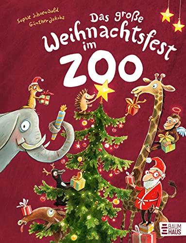 Das große Weihnachtsfest im Zoo: Ein lustiges Bilderbuch mit Ignaz Pfefferminz Igel aus "Der große Zahnputztag im Zoo" (Zoo-Reihe, Band 5)