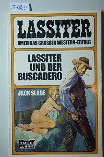 Lassitter und der Buscadero