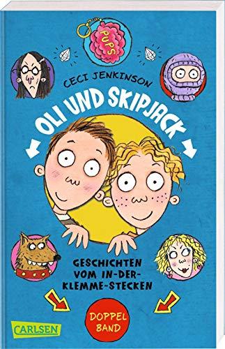 Oli und Skipjack - Geschichten vom In-der-Klemme-Stecken: Oli und Skipjack Doppelband