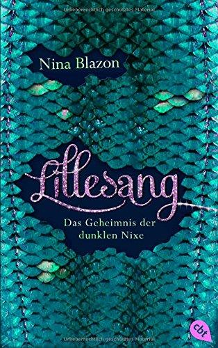 LILLESANG - Das Geheimnis der dunklen Nixe