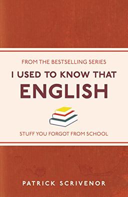 I Used to Know That: English