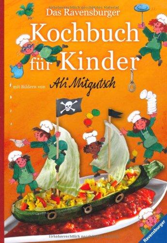 Das Ravensburger Kochbuch für Kinder