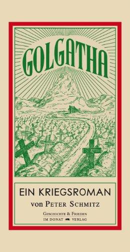 Golgatha: Ein Kriegsroman