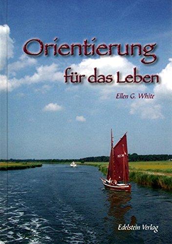 Orientierung für das Leben