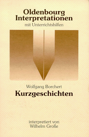 Oldenbourg Interpretationen, Bd.30, Kurzgeschichten