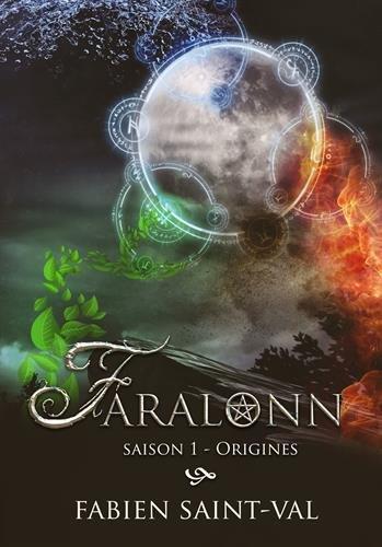 Faralonn: Origines Saison 1