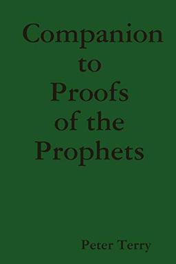 Companion to Proofs of the Prophets