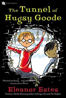 The Tunnel of Hugsy Goode (Odyssey/Harcourt Young Classic)