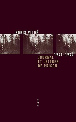 JOURNAL ET LETTRES DE PRISON 1941-1942 (MOYENNE COLLECTION)