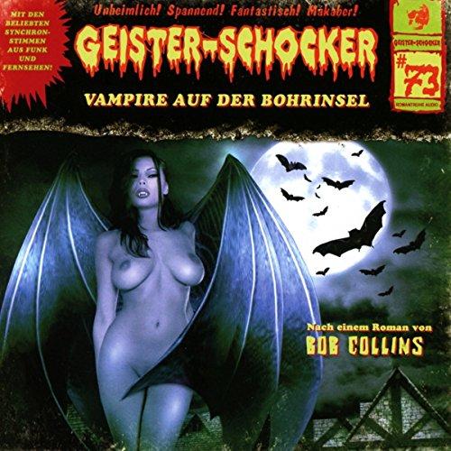 Vampire auf der Bohrinsel-Vol.73